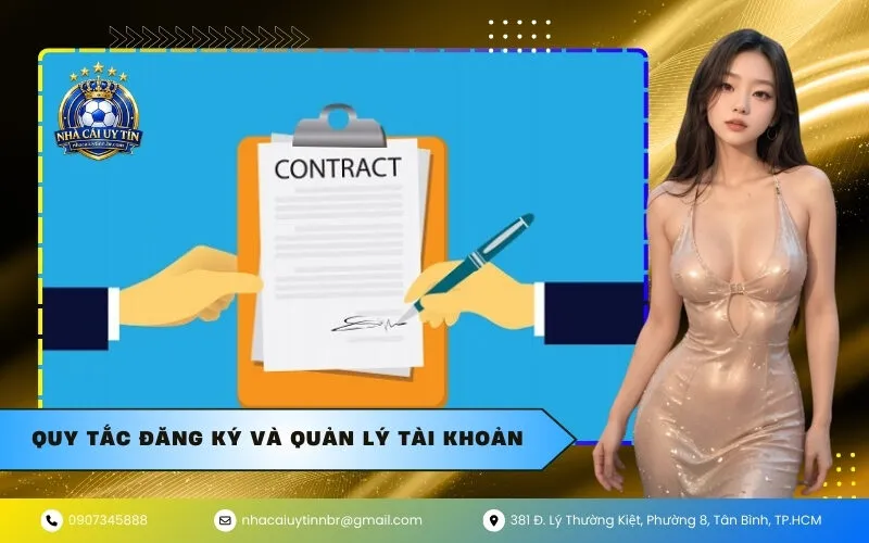 Quy tắc đăng ký và quản lý tài khoản